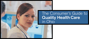 The Consumer's Guide to Quality Health Care in Ohio